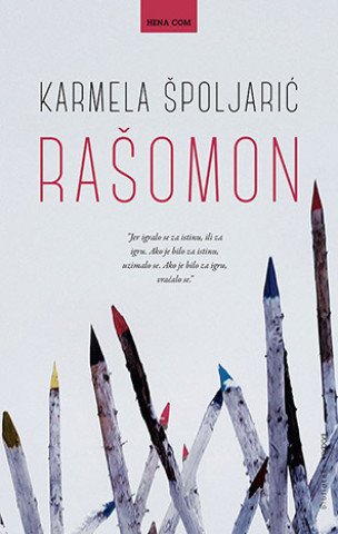 Kniha Rašomon Karmela Špoljarić