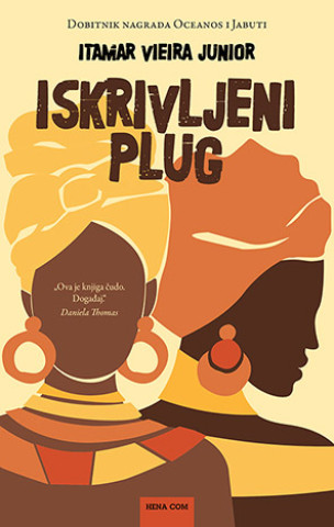 Kniha Iskrivljeni plug Itamar Vieira Junior