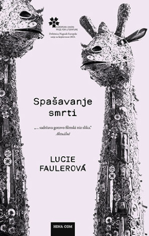 Kniha Spašavanje smrti Lucie Faulerova