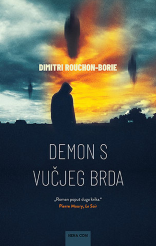 Knjiga Demon s vučjeg brda Dimitri Rouchon-Borie