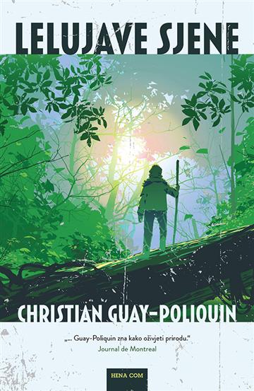 Kniha Lelujave sjene Christian Guay Poliquin