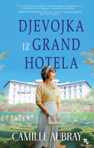 Knjiga Djevojka iz Grand hotela Camille Aubray