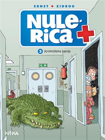 Knjiga Nulerica 2 - Krokodilska banda Ernst  Serge Zidrous