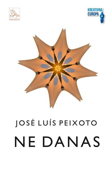 Kniha Ne danas Jose Luis Peixoto