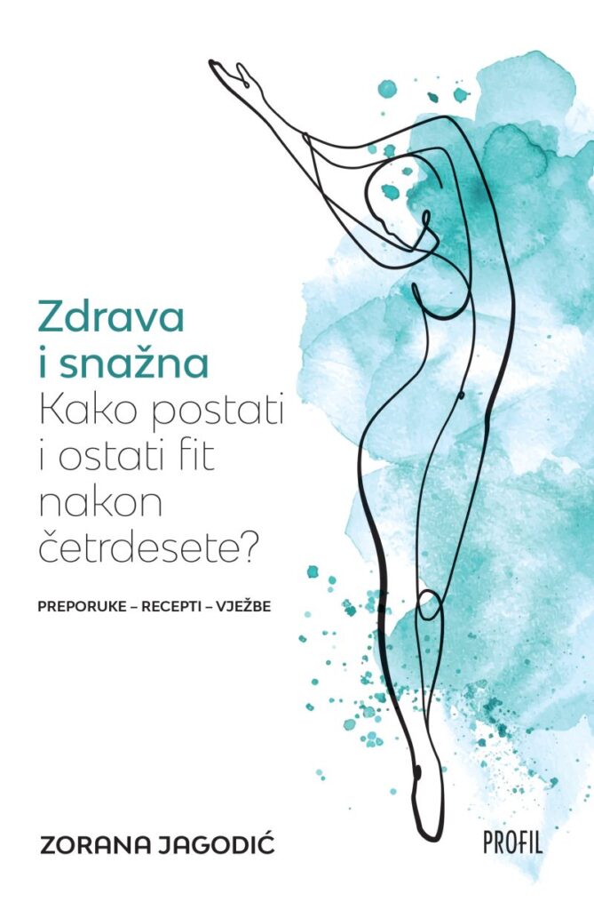 Kniha Zdrava i snažna Zorana Jagodić