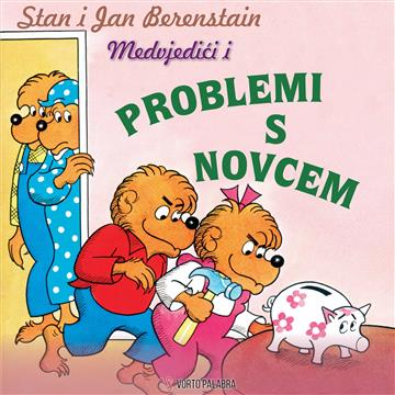 Kniha Medvjedići i problemi s novcem Jan Berenstain