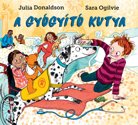 Carte A gyógyító kutya Julia Donaldson