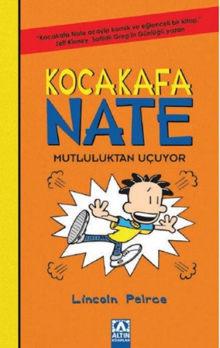 Kniha Mutluluktan Ucuyor - Kocakafa Nate - 8 