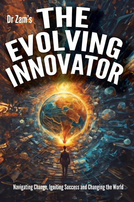 Kniha The Evolving Innovator Dr Zam