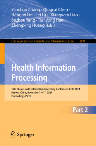 Książka Health Information Processing Yanchun Zhang