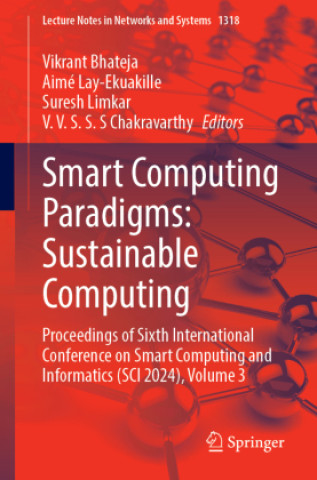 Knjiga Smart Computing Paradigms: Sustainable Computing Vikrant Bhateja