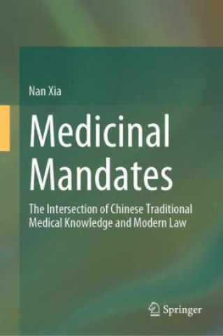 Kniha Medicinal Mandates Nan Xia