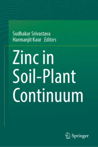 Boek Zinc in Soil-Plant Continuum Sudhakar Srivastava