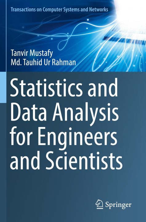 Boek Statistics and Data Analysis for Engineers and Scientists Tanvir Mustafy