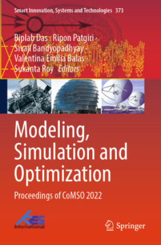 Könyv Modeling, Simulation and Optimization Biplab Das