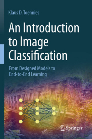 Kniha An Introduction to Image Classification Klaus D. Toennies