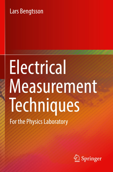 Kniha Electrical Measurement Techniques Lars Bengtsson