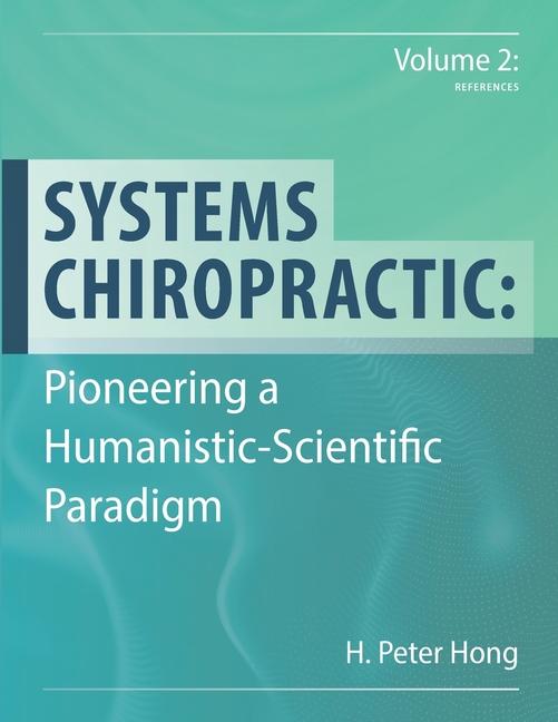 Kniha Systems Chiropractic H. Peter Hong