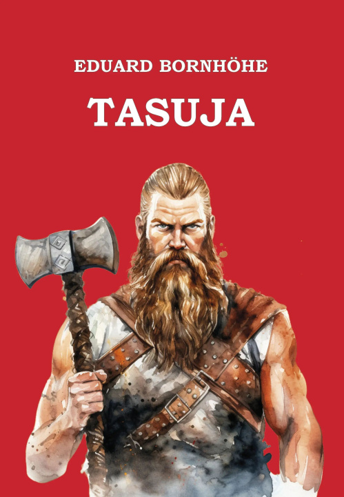 Knjiga Tasuja Eduard Bornhöhe