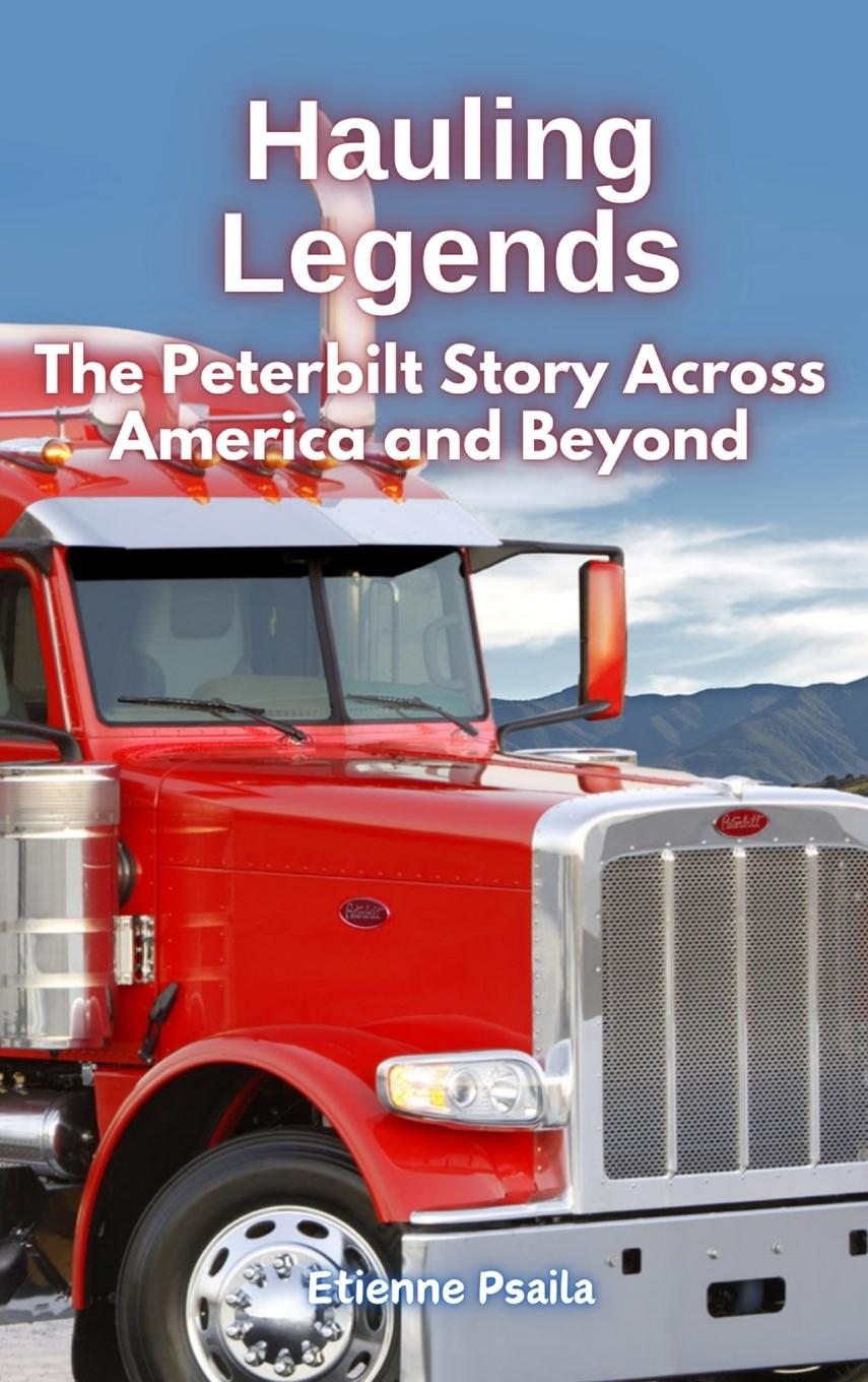 Kniha Hauling Legends Etienne Psaila