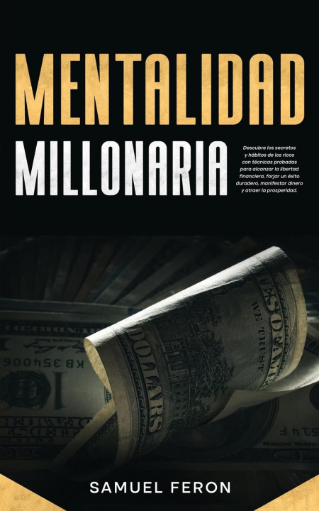 Knjiga Mentalidad Millonaria Samuel Feron