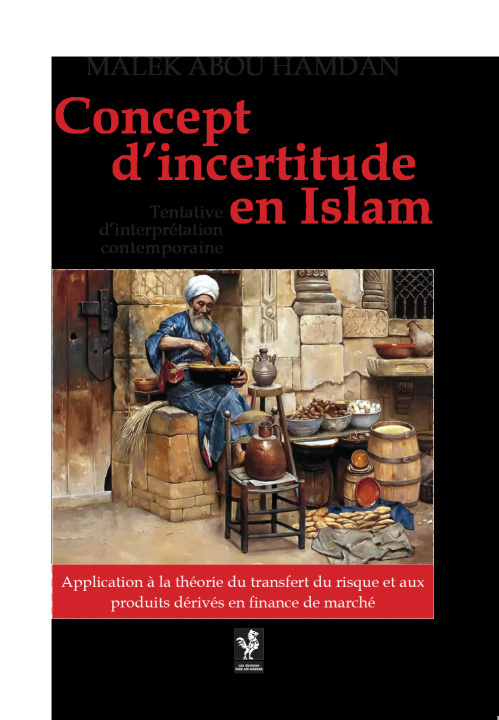 Knjiga CONCEPT D'INCERTITUDE EN ISLAM MALEK  ABOU HAMDAN
