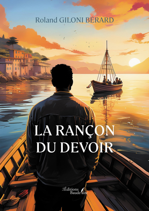 Kniha La rançon du devoir Roland GILONI BÉRARD