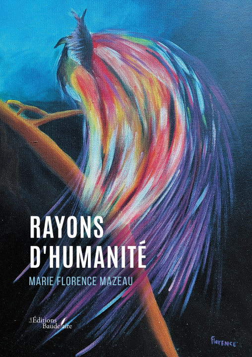 Kniha Rayons d'humanité Marie Florence MAZEAU