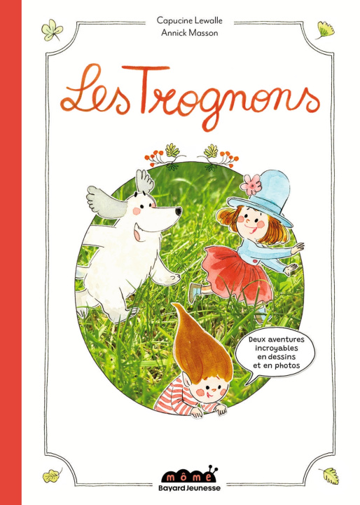 Knjiga Les Trognons Capucine Lewalle