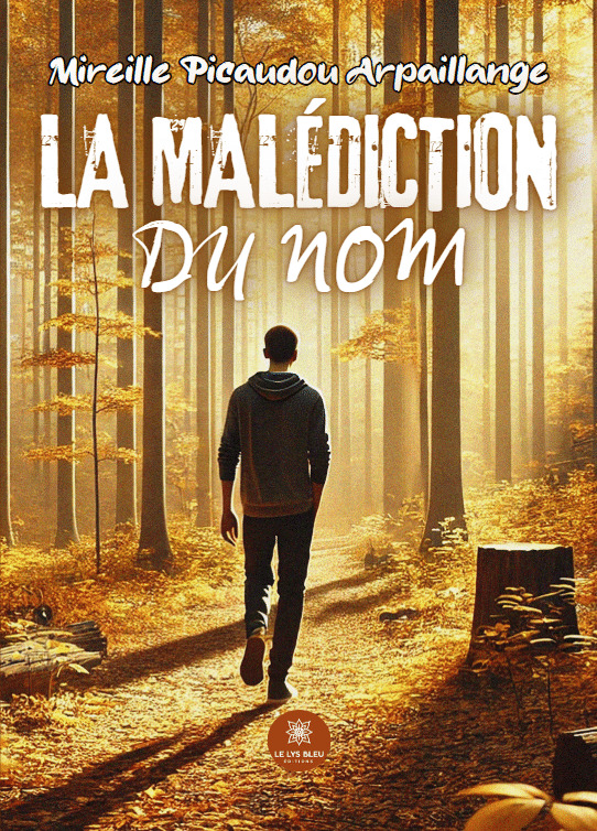 Buch La malédiction du nom Picaudou Arpaillange