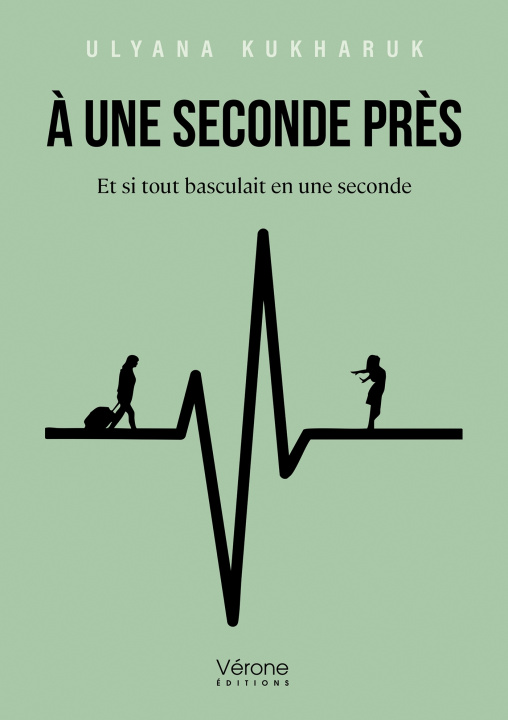Kniha À une seconde près Ulyana KUKHARUK