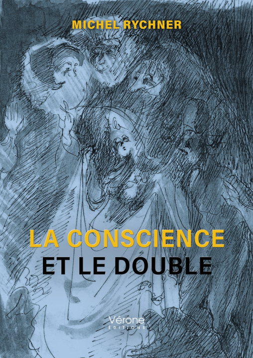 Kniha La conscience et le double Michel RYCHNER