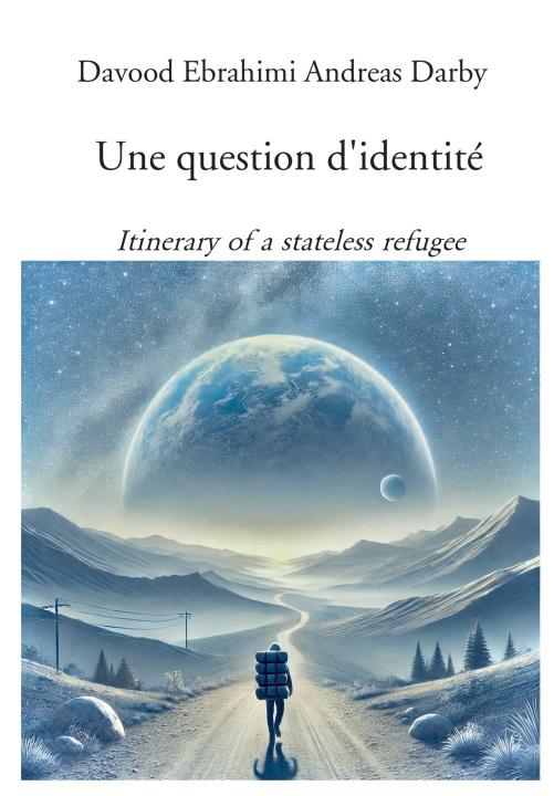 Kniha Une question d'identité Davood Ebrahimi - Andreas Darby