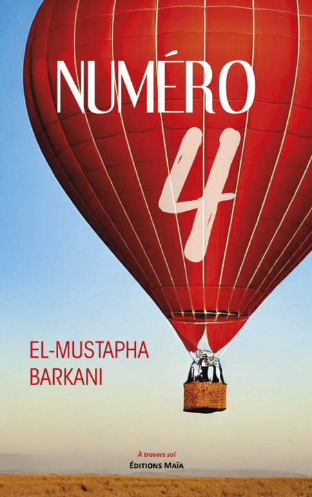 Kniha Numéro 4 El-Mustapha Barkani