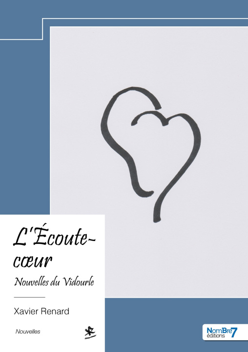 Książka L'Écoute-coeur Xavier Renard