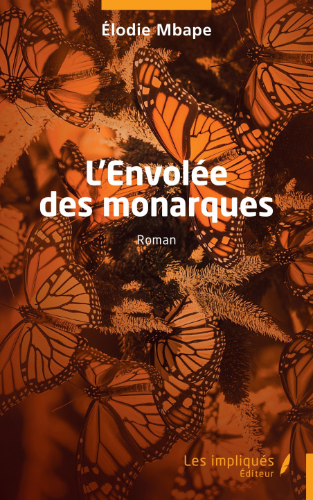 Kniha L'Envolée des monarques Mbape