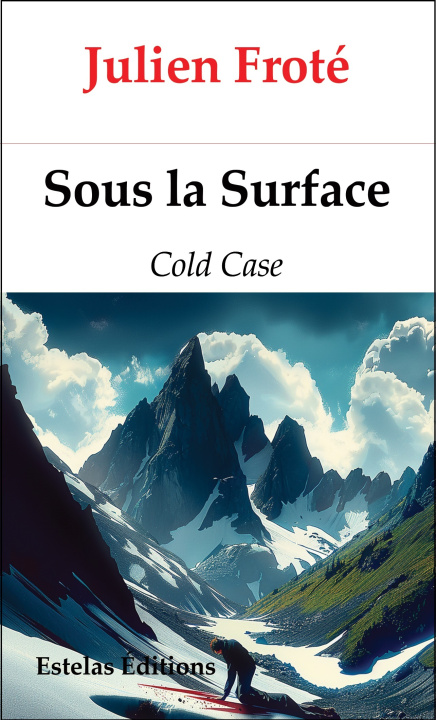 Kniha SOUS LA SURFACE Froté