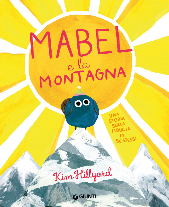 Kniha Mabel e la montagna Kim Hillyard
