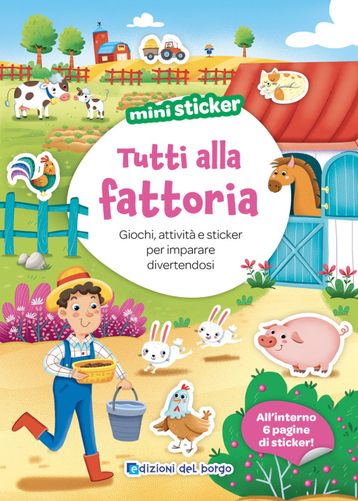 Knjiga Tutti alla fattoria. Mini sticker Stefania Colnaghi