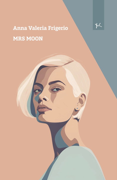 Knjiga Mrs Moon Anna Valeria Frigerio