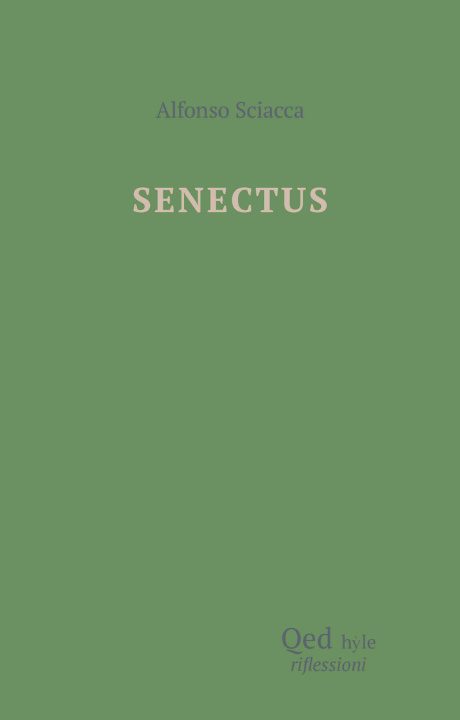 Carte Senectus Alfonso Sciacca