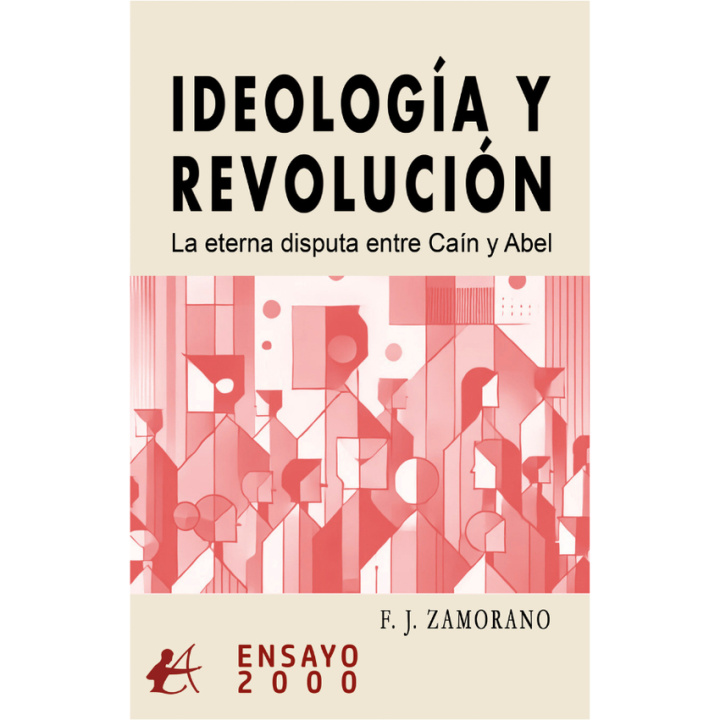 Knjiga IDEOLOGÍA Y REVOLUCIÓN F.J. ZAMORANO