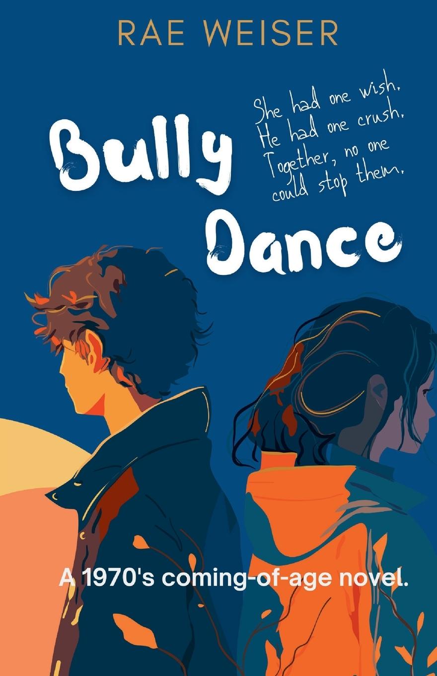 Kniha Bully Dance Rae Weiser
