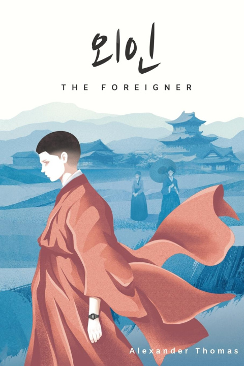 Buch The Foreigner Alexander Thomas