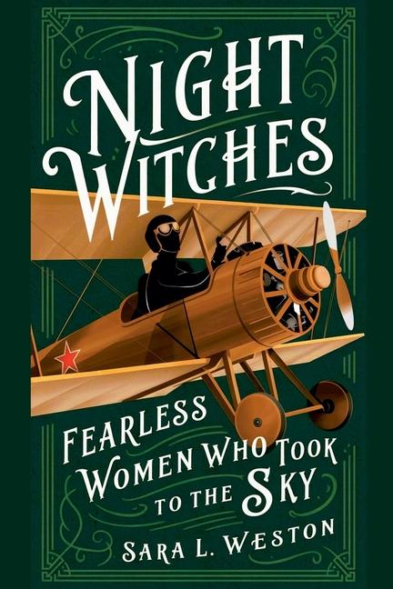Buch Night Witches Sara L. Weston