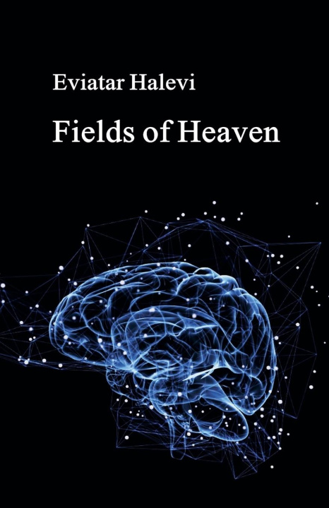 Kniha Fields of Heaven eviatar halevi