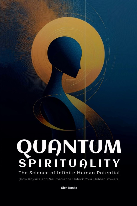 Kniha Quantum Spirituality Oleh Konko