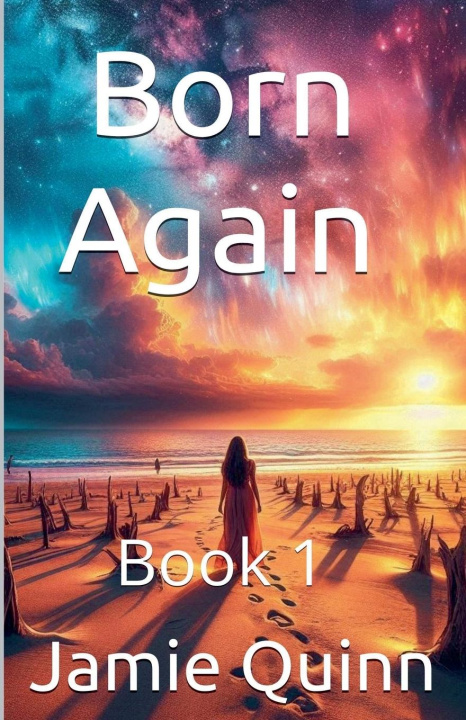 Kniha Born Again Jamie Quinn