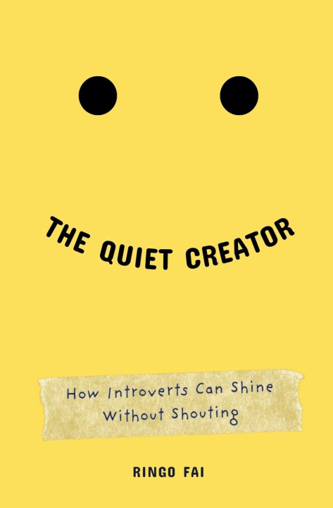 Knjiga The Quiet Creator Ringo Fai