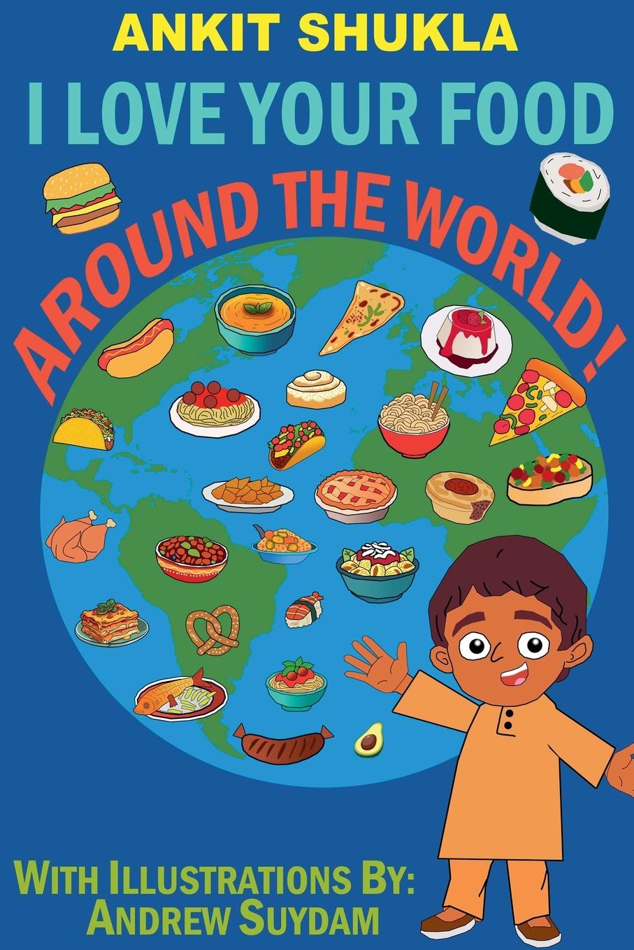 Boek I Love Your Food Ankit Shukla